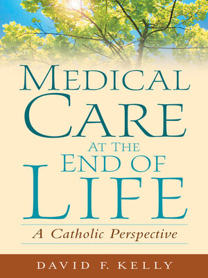 cover image of Medical Care at the End of Life